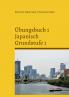 ��bungsbuch 1 Japanisch Grundstufe 1
