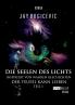 Die Seelen des Lichts