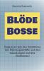 Blöde Bosse