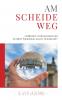 AM SCHEIDEWEG - Gefährden Verdrossenheit und (rechter) Populismus unsere Demokratie?