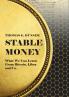 Stable Money