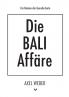 Die Bali Affäre