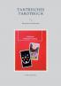 Tantrisches Tarotbuch