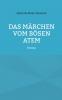 Das M��rchen vom b��sen Atem