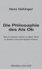 Die Philosophie des Als Ob