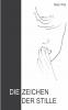 Die Zeichen der Stille