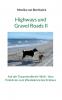 Highways und Gravel Roads II