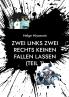 Zwei links Zwei rechts Keinen fallen lassen (Teil 1)