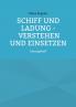 Schiff und Ladung - Verstehen und Einsetzen