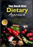 The Dash Diet Dietary Approach
