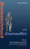 Bronzeschmuck und Eisenwaffen