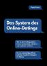 Das System des Online-Datings