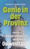 Genie in der Provinz