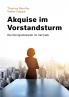 Akquise im Vorstandsturm