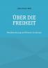 Über die Freiheit