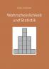 Wahrscheinlichkeit und Statistik