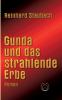 Gunda und das strahlende Erbe