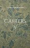 Cahiers V