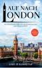 Auf nach London