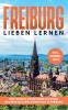 Freiburg lieben lernen