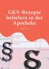 GKV-Rezepte beliefern in der Apotheke