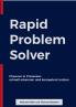 Rapid Problem Solver