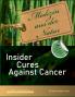 Insider Cures Against Cancer (4th Edition 2021)