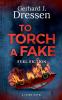 To Torch a Fake