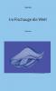 Im Fischauge die Welt