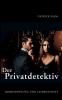 Der Privatdetektiv