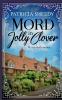 Mord in Jolly Clover