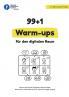 99 + 1 Warm-ups für den digitalen Raum