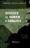 Einsatz in North Carolina