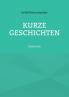 Kurze Geschichten