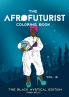 The Afrofuturist Coloring Book Vol 3