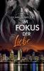 Im Fokus der Liebe