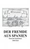 Der Fremde aus Spanien