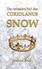 Der seltsame Fall des Coriolanus Snow