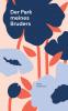 Der Park meines Bruders