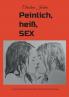Peinlich Heiß SEX