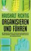 Haushalt richtig organisieren und f��hren