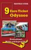 9-EURO-TICKET ODYSSEE