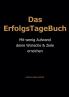 Das ErfolgsTageBuch