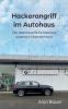 Hackerangriff im Autohaus