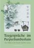 Teegespräche im Purpurbambushain
