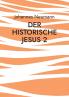 Der historische Jesus 2