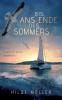 Bis ans Ende des Sommers