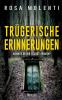 Tr��gerische Erinnerungen
