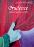 Prudence und das Spiel des Lebens