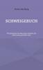 Schweigebuch
